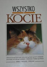 Wszystko o kocie - Anna Sproule, Michael Sproule