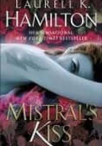 Mistral's Kiss - Laurell K. Hamilton