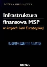 Infrastruktura finansowa MSP w krajach UE - Bożena Mikołajczyk