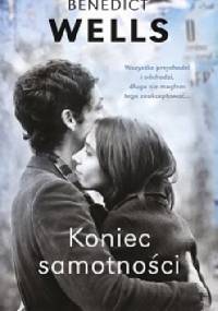 Koniec samotności - Benedict Wells