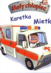 Karetka Mietka - Émilie Beaumont, Nathalie Bélineau