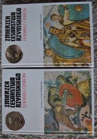 Zmierzch Cesarstwa Rzymskiego. Tom 1/2 - Edward Gibbon