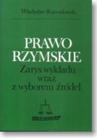 Prawo rzymskie - Władysław Rozwadowski