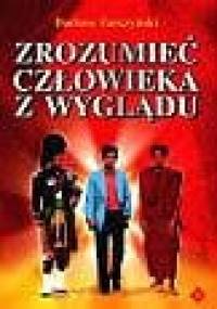 Zrozumieć człowieka z wyglądu. Psychologia ubioru - Dariusz Tarczyński