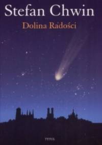 Dolina Radości - Stefan Chwin
