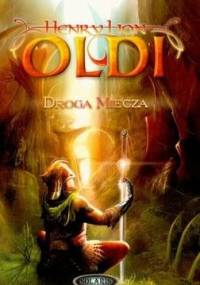 Droga miecza - Henry Lion Oldi