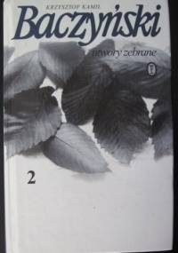 Utwory zebrane t.2 - Krzysztof Kamil Baczyński