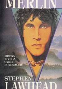 Merlin - Stephen R. Lawhead