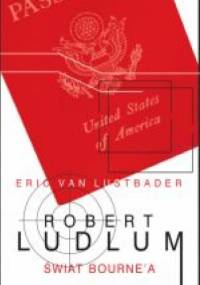 Świat Bourne'a - Eric van Lustbader, Robert Ludlum