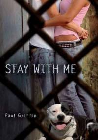 Stay with me - Paul Griffin