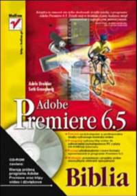 Adobe Premiere 6.5. Biblia - Droblas Adele, Greenberg Seth