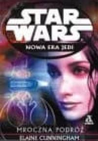 Mroczna podróż - Elaine Cunningham