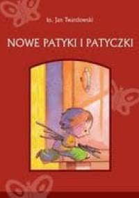 Nowe patyki i patyczki - Jan Twardowski