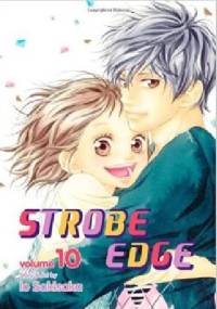 Strobe Edge Vol. 10 - Io Sakisaka