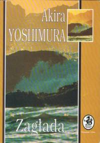 Zagłada - Akira Yoshimura