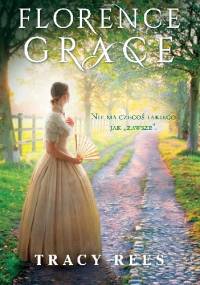 Florence Grace - Tracy Rees