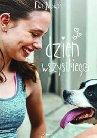 Dzień wszystkiego - Ewa Nowak