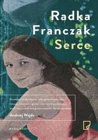Serce - Radka Franczak