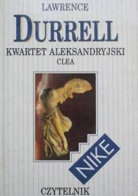 Kwartet aleksandryjski. Clea - Lawrence Durrell