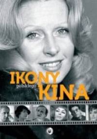 Ikony polskiego kina - Adam Dylewski