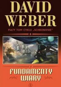 Fundamenty wiary - David Weber