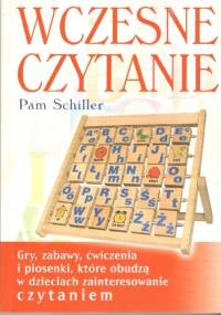 Wczesne czytanie - Pam Schiller