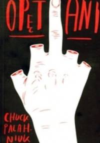 Opętani - Chuck Palahniuk