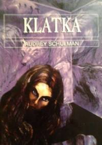 Klatka - Audrey Schulman