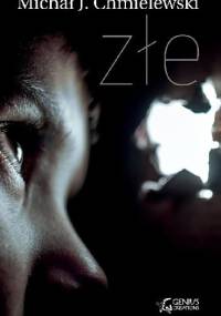 Złe - Michał Jan Chmielewski