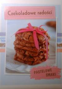 Czekoladowe radości - praca zbiorowa