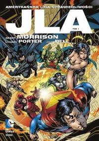 JLA - Amerykańska Liga Sprawiedliwości: Tom 1