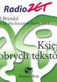 Księga dobrych tekstów - Rafał Bryndal