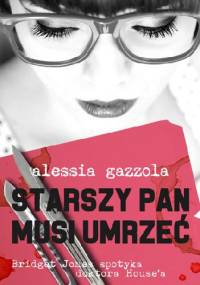 Starszy pan musi umrzeć - Alessia Gazzola