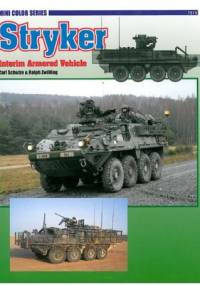 Stryker Interim Armored Vehicle - Carl Schulze, Ralph Zwilling
