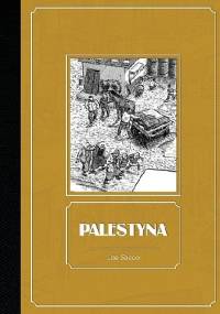 Palestyna - Joe Sacco