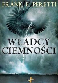 Władcy ciemności - Frank E. Peretti