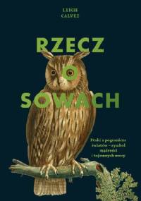 Rzecz o sowach - Leigh Calvez