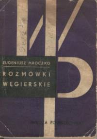 Rozmówki węgierskie - Eugeniusz Mroczko