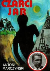 Czarci jar - Antoni Stanisław Marczyński