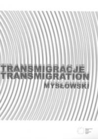 Transmigracje - Jani Konstantinovski Puntos, Tadeusz Mysłowski