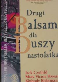 Drugi balsam dla duszy nastolatka