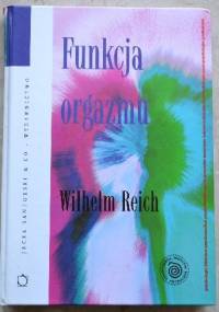 Funkcja orgazmu - Wilhelm Reich