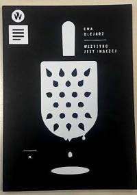 Wszystko jest inaczej - Ewa Olejarz