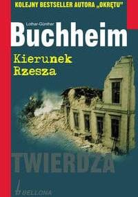 Kierunek Rzesza - Lothar-Günther Buchheim
