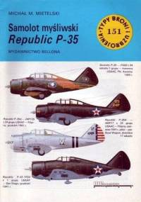 Samolot myśliwski Republic P-35 - Michał M. Mietelski