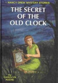 The Secret of The Old Clock - Carolyn Keene