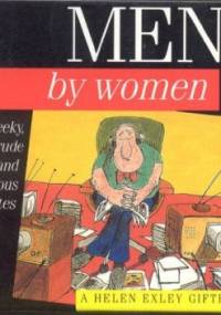 Men! by women - Helen Exley