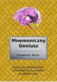 Mnemoniczny Geniusz - Krzysztof Kamil Galos
