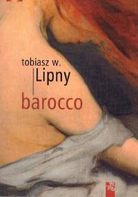 Barocco - Tobiasz W. Lipny