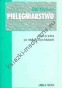 Pielęgniarstwo - Juliusz Jakubaszko, Olaf Kirschnick